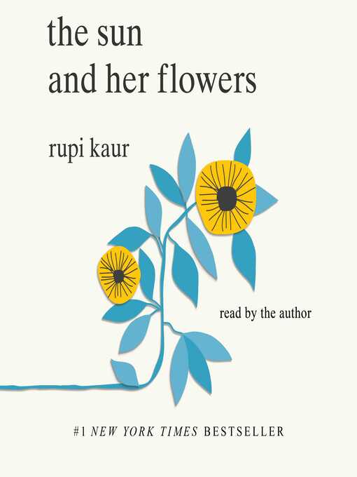 Title details for The Sun and Her Flowers by Rupi Kaur - Wait list